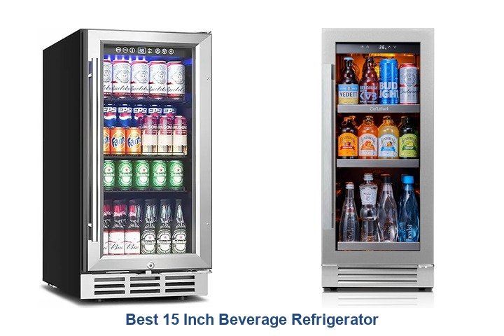 best 15 inch beverage refrigerator