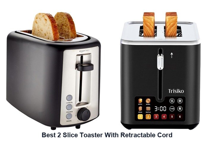 best 2 slice toaster with retractable cord​