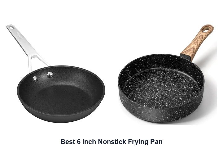 best 6 inch nonstick frying pan​