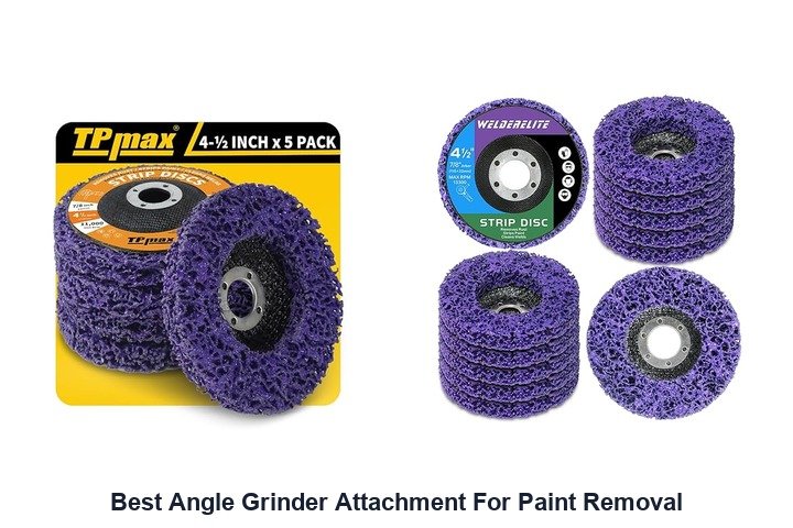 best angle grinder attachment for paint removal