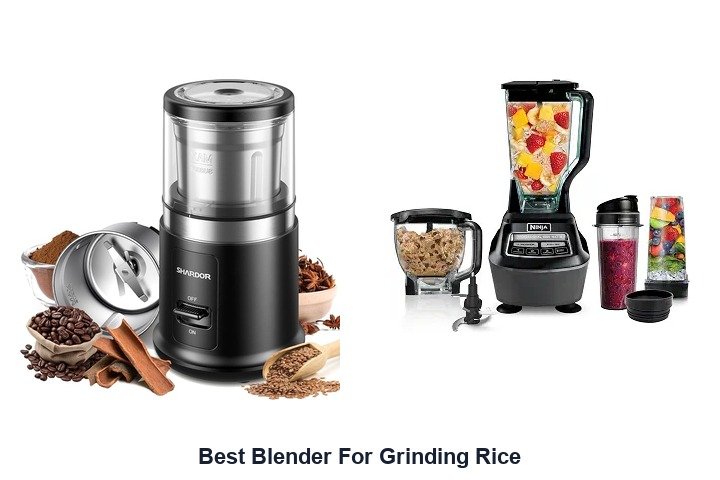 best blender for grinding rice