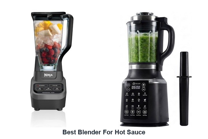 best blender for hot sauce