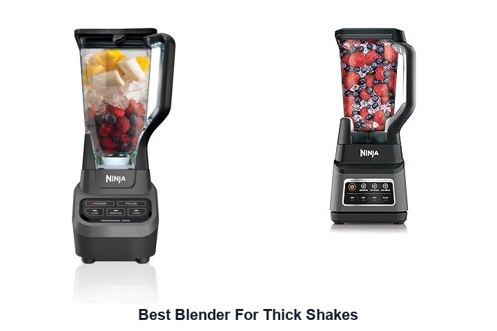 best blender for thick shakes