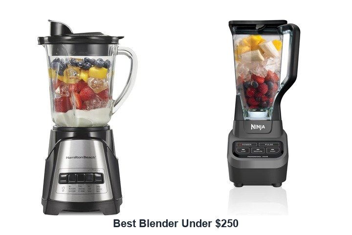 best blender under $250