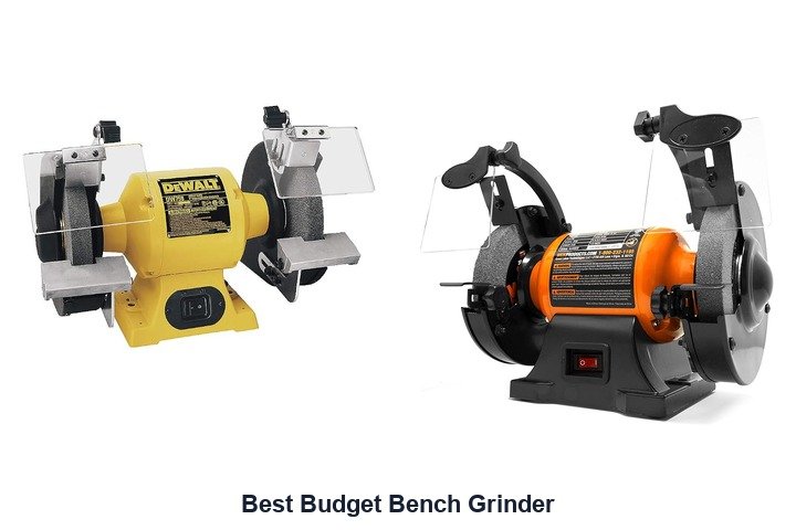 best budget bench grinder