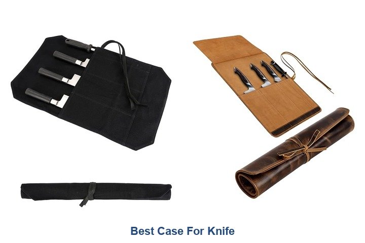 best case for knife​