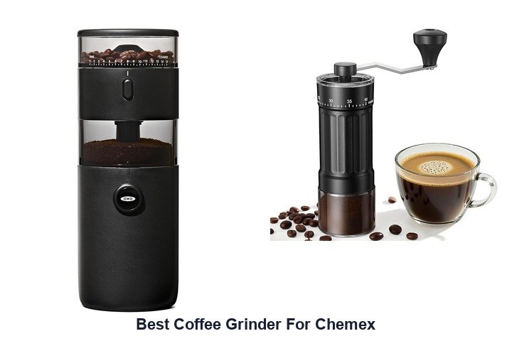best coffee grinder for chemex