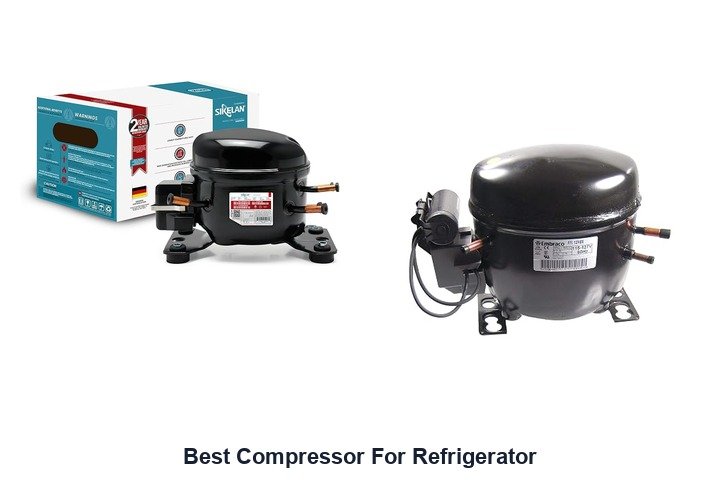 Top 10 Best Compressor For Refrigerator You Need Now