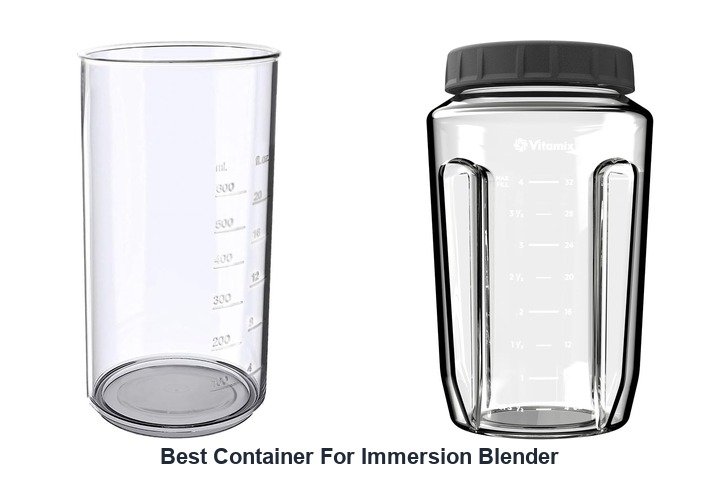 best container for immersion blender