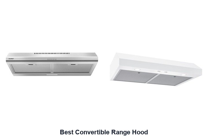 best convertible range hood​