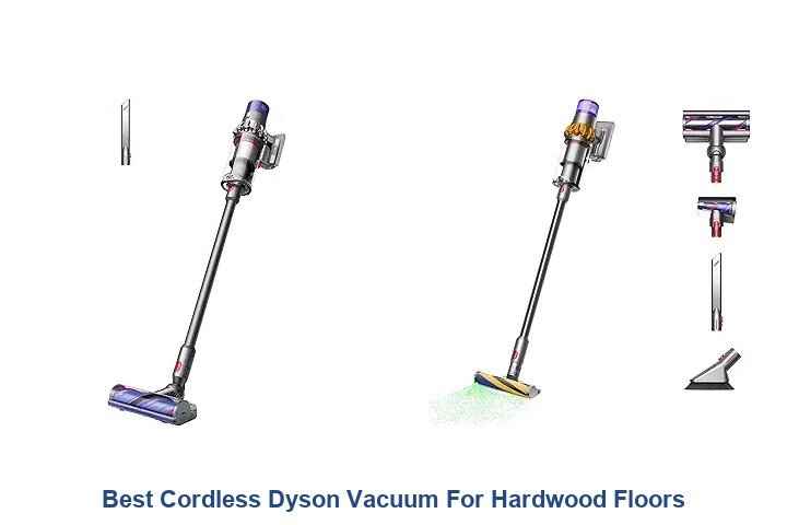 best cordless dyson vacuum for hardwood floors