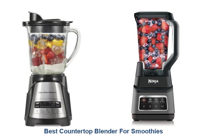 best countertop blender for smoothies