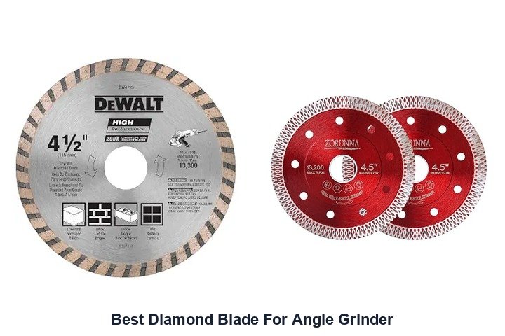 best diamond blade for angle grinder