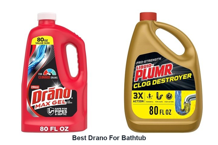 best drano for bathtub