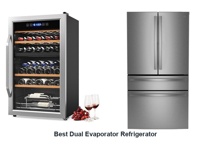 best dual evaporator refrigerator