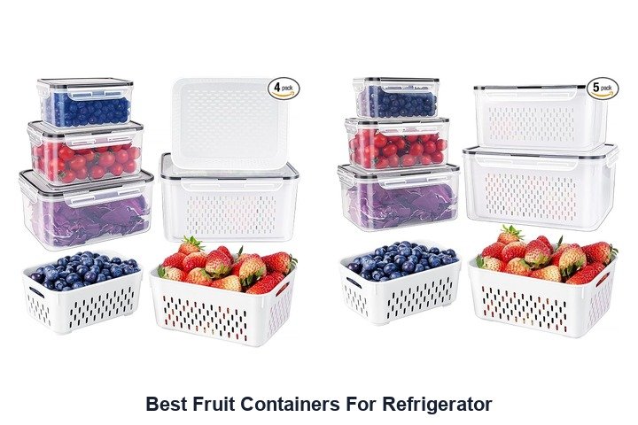 best fruit containers for refrigerator