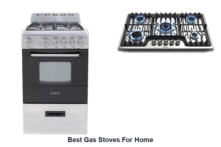best gas stoves for home