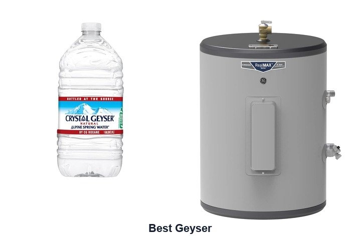 best geyser