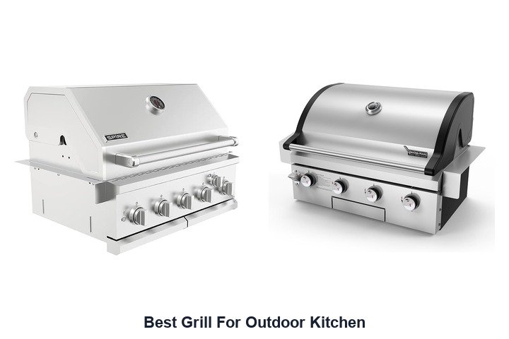 best grill for outdoor kitchen