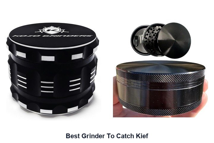 best grinder to catch kief