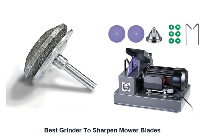 best grinder to sharpen mower blades