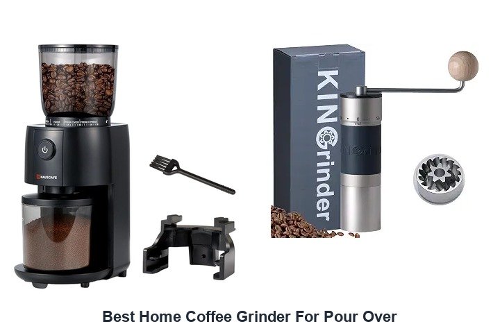 best home coffee grinder for pour over