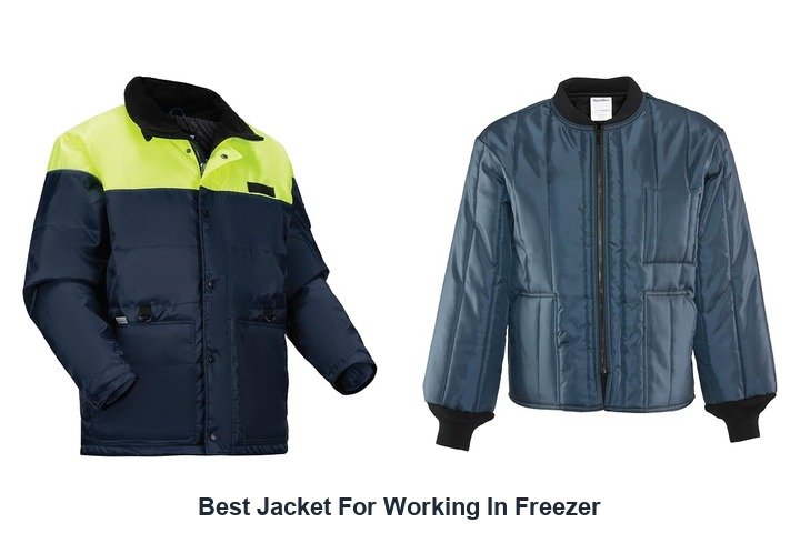 best jacket for working in freezer
