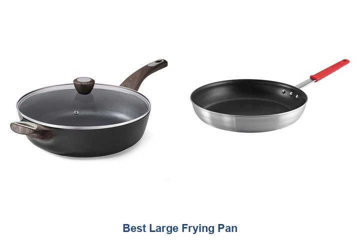 best large frying pan​