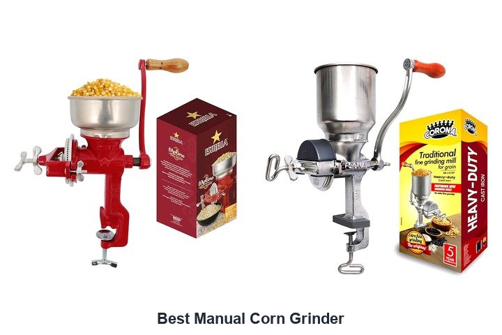 best manual corn grinder