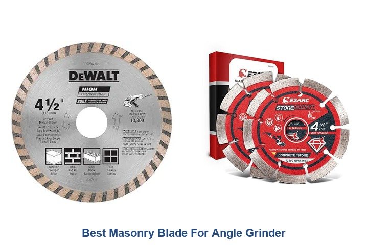 best masonry blade for angle grinder