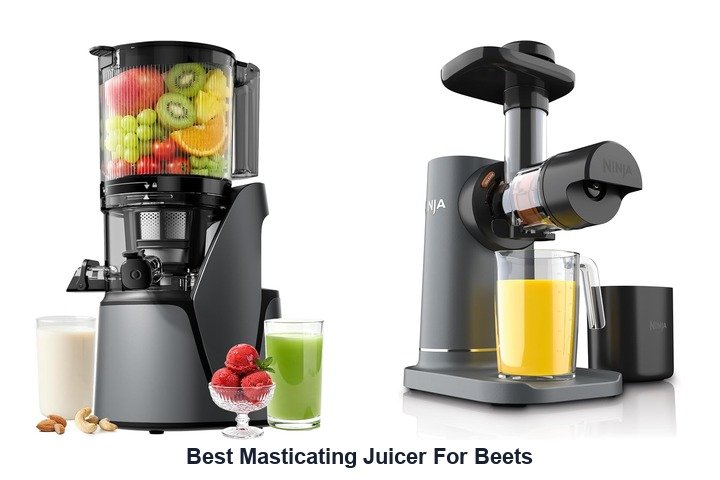 best masticating juicer for beets
