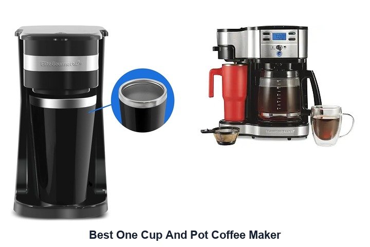 best one cup and pot coffee maker