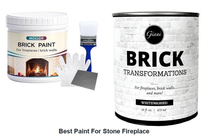 best paint for stone fireplace