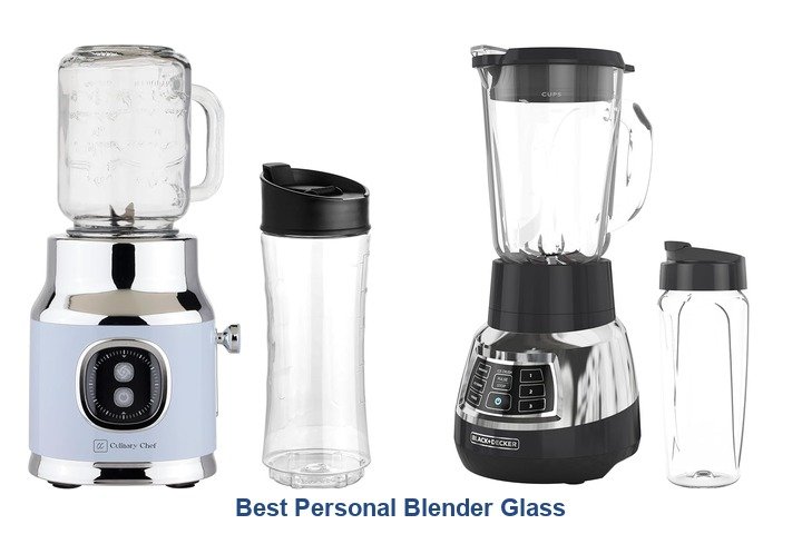 best personal blender glass