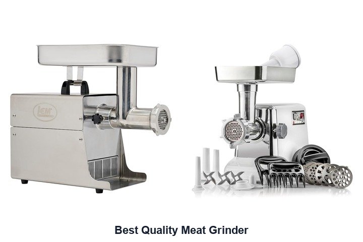 best quality meat grinder