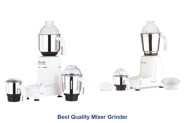 best quality mixer grinder