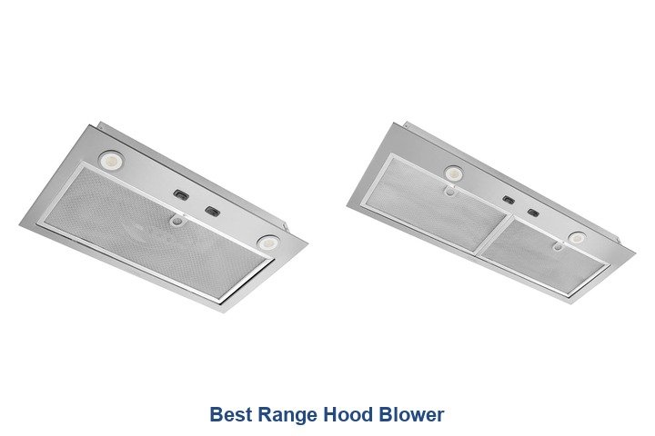 best range hood blower​