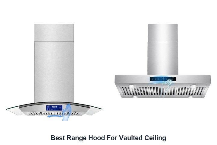 best range hood for vaulted ceiling