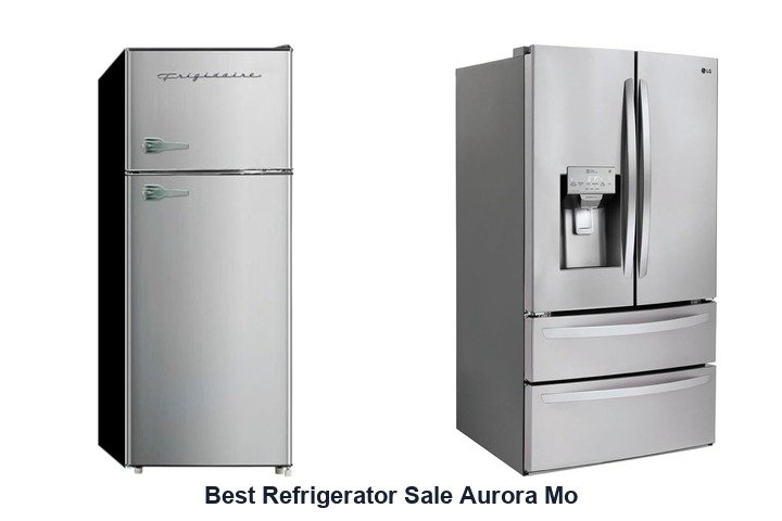 best refrigerator sale aurora mo