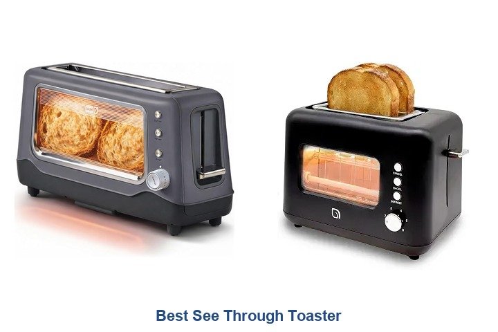 best see through toaster​
