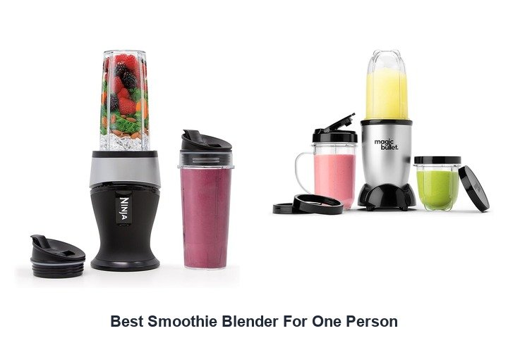 best smoothie blender for one person