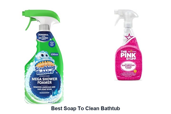 best soap to clean bathtub