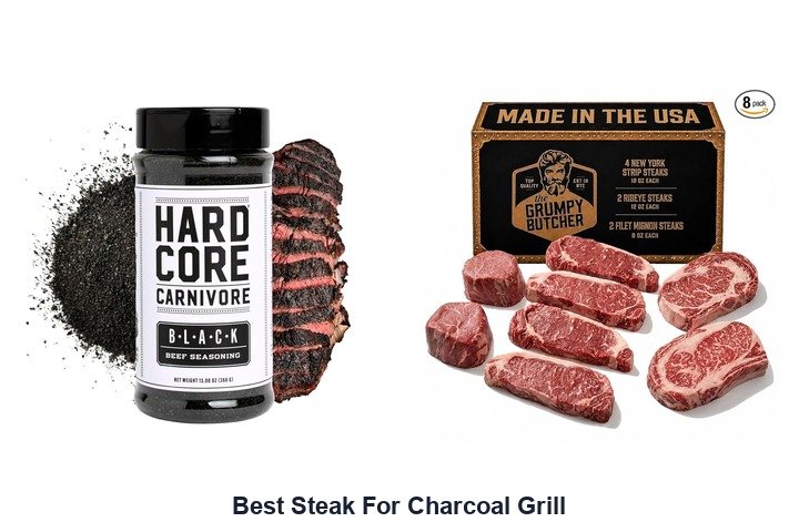 best steak for charcoal grill
