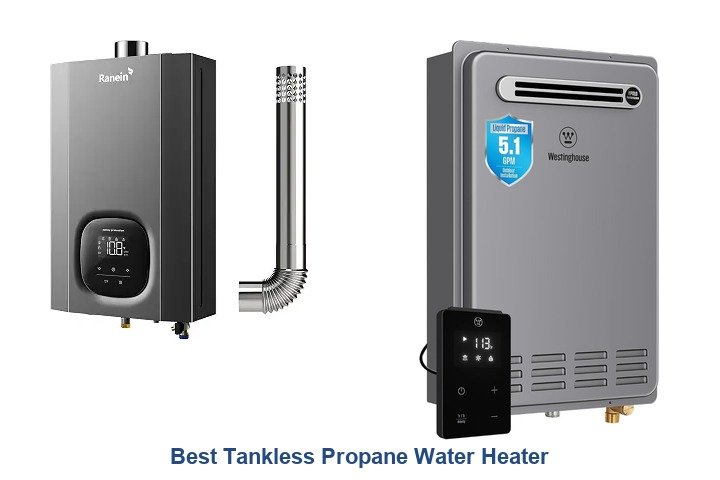 best tankless propane water heater