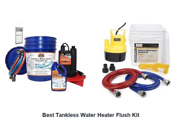 best tankless water heater flush kit