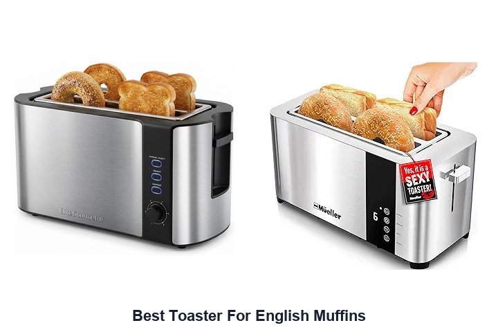 best toaster for english muffins