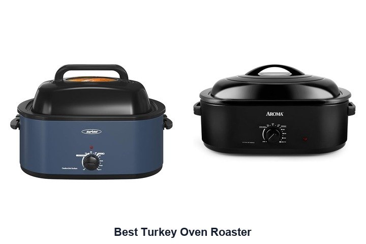 best turkey oven roaster