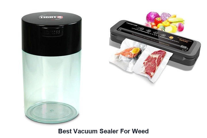 best vacuum sealer for weed