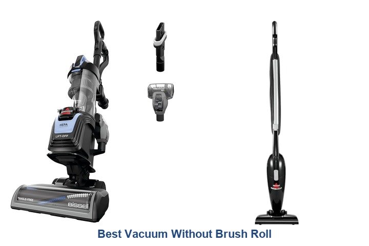 best vacuum without brush roll