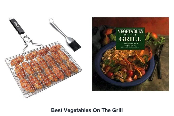 best vegetables on the grill